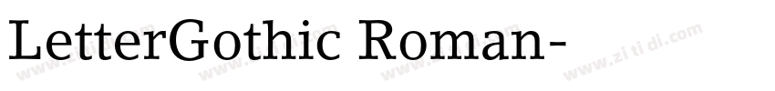 LetterGothic Roman字体转换